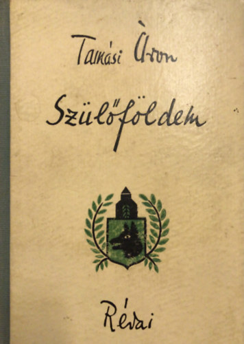 Tamási Áron - Szülőföldem