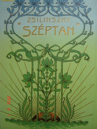 Zsilinszky Mihály - A széptan előcsarnoka