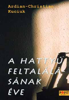 Adrian-Christian Kuciuk - A hatty feltallsnak ve