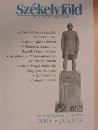 Ferenczes Istvn (szerk.) - Szkelyfld - kulturlis folyirat V. vfolyam 7. szm 2001. jlius