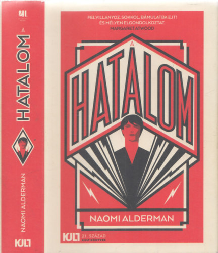 Naomi Alderman - A hatalom