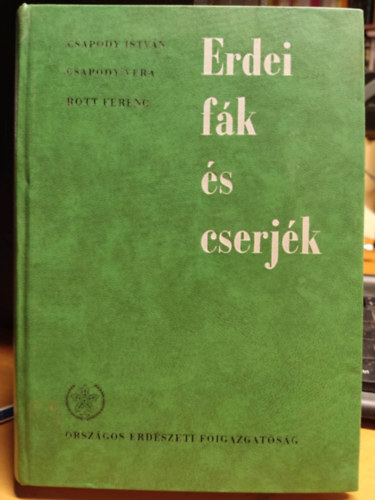 Csapody--Csapody-Rott - Erdei fák és cserjék