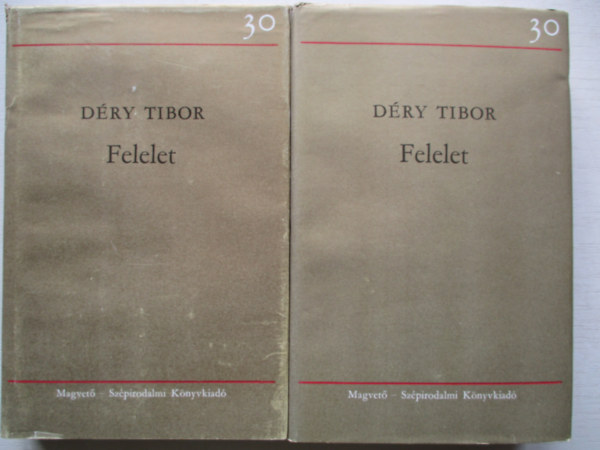 Dry Tibor - Felelet I-II.