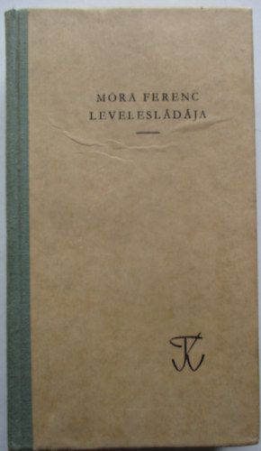 Móra Ferenc - Móra Ferenc levelesládája