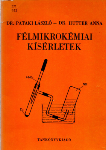 Dr. Pataki Lszl-Dr.Hutter Anna - Flmikrokmiai ksrletek