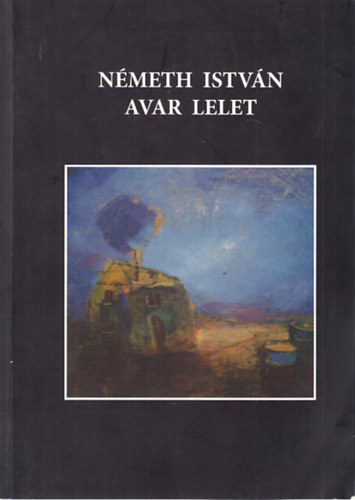 Nmeth Istvn - Avar lelet (dediklt)