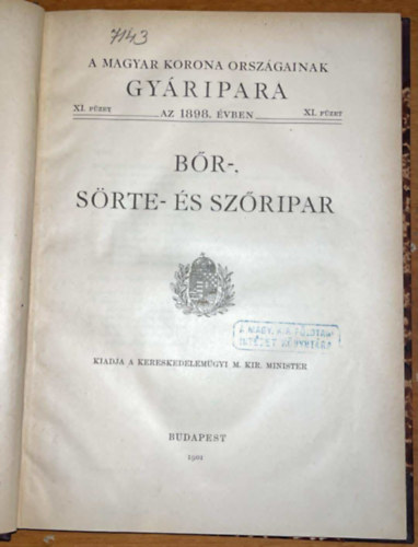 Szterényi József (szerk.) - Bőr-, sörte- és szőripar