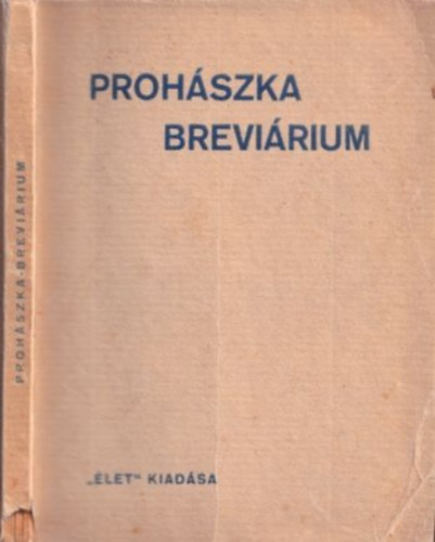 Brisits Frigyes (szerk.) - Proh�szka brevi�rium