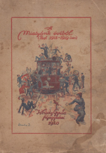 Krúdy Gyula - A miatyánk évéből