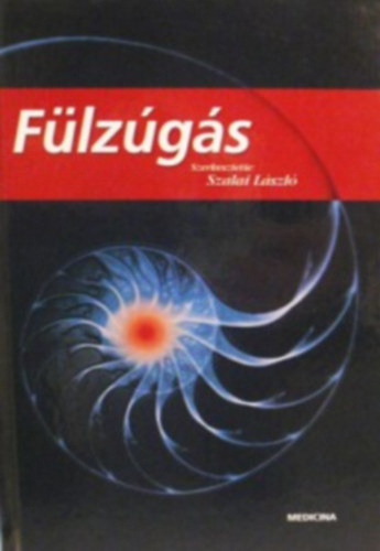 Szalai Lszl (szerk.) - Flzgs