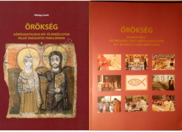 Obbgy Lszl, Majoros Mria - rksg (grgkatolikus hit- s erklcstan fels tagozatos tanulknak) + munkafzet