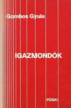 Gombos Gyula - Igazmond�k