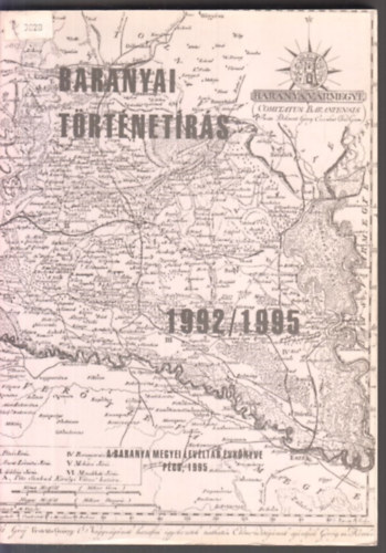Szita L�szl� (szerk.) - Baranyai t�rt�net�r�s 1992/1995