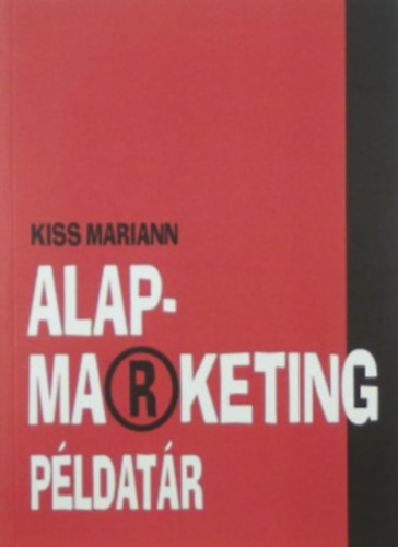 Kiss Mariann - Alapmarketing p�ldat�r