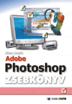 Sikos L�szl� - Adobe photoshop zsebk�nyv