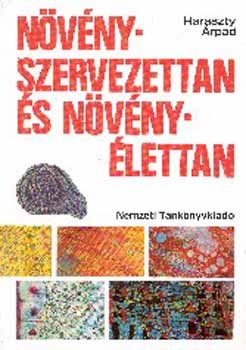 Haraszty rpd dr. (szerk.) - Nvnyszervezettan s nvnylettan