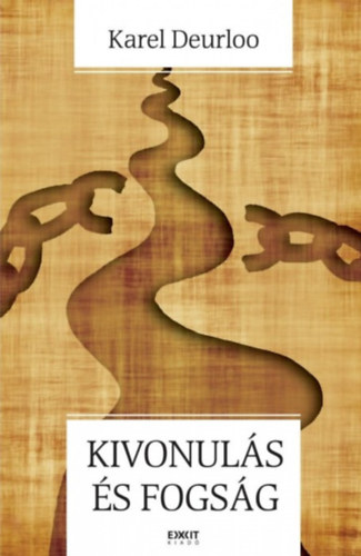 Deurloo, Karel - Kivonuls s fogsg