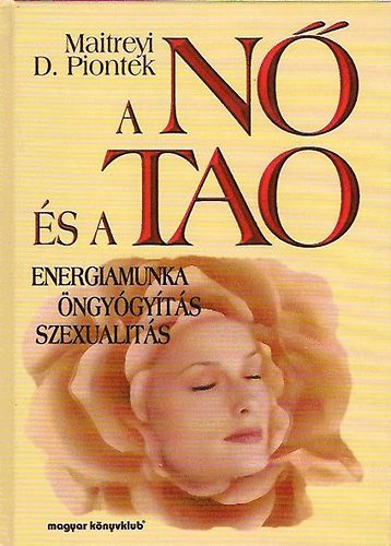Maitreyi D. Piontk - A n s a tao
