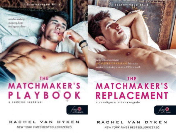 Rachel Van Dyken - A cs�b�t�s szab�lyai + A randiguru sz�rnyseg�de (2 k�tet)