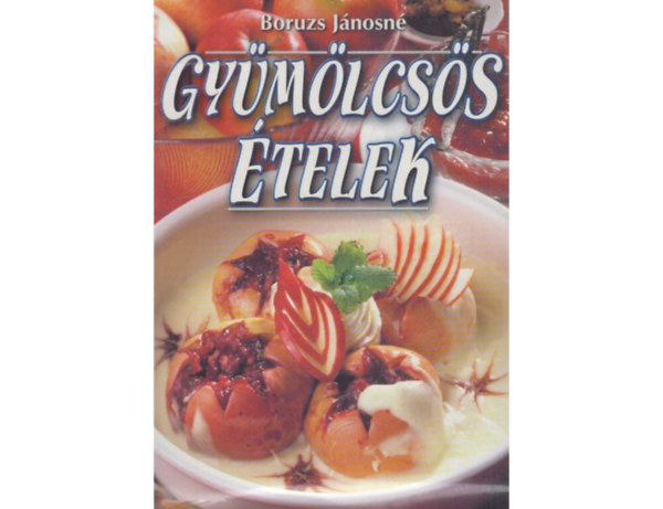 Boruzs Jnosn - Gymlcss telek.