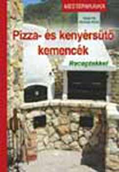 Vclav Vlk; Nevenka Vlkova - Pizza- s kenyrst kemenck - Receptekkel
