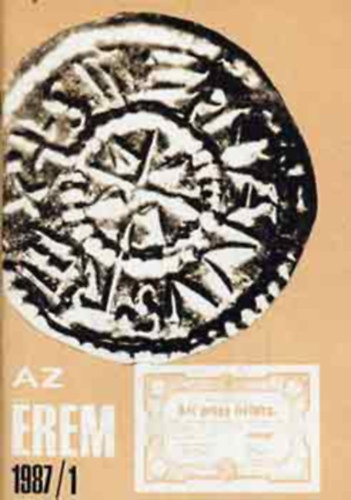 Magyar Éremgyűjtők Egyesülete - Az érem 1987/1