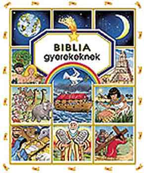 Émilie Beaumont - Biblia gyerekeknek