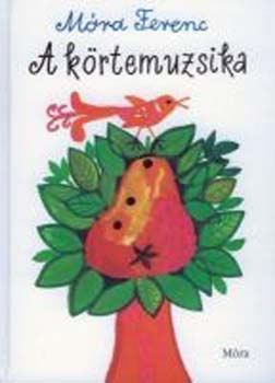 M�ra Ferenc - A k�rtemuzsika