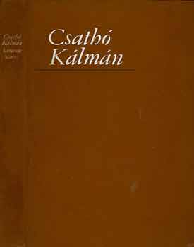 Csathó Kálmán - Írótársak között