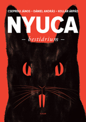 Csepregi Jnos, Dniel Andrs, Kollr rpd - Nyuca bestirium