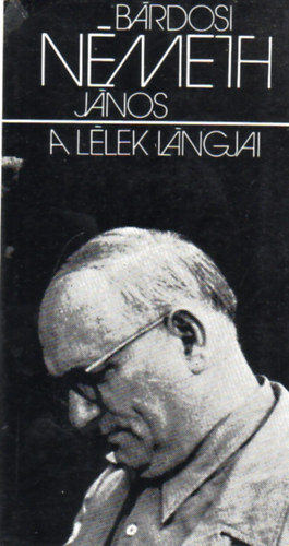 B�rdosi N�meth J�nos - A l�lek l�ngjai