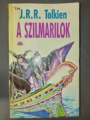 J. R. R. Tolkien - A szilmarilok (Első magyarnyelvű kiadás)