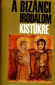 Dimitriosz Hadzisz - A bizánci irodalom kistükre