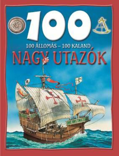 Dan North - 100 lloms - 100 kaland - Nagy utazk