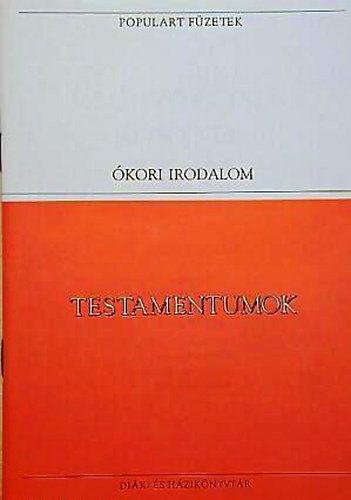 Interpopulart K�nyvkiad� - Testamentumok (populart)