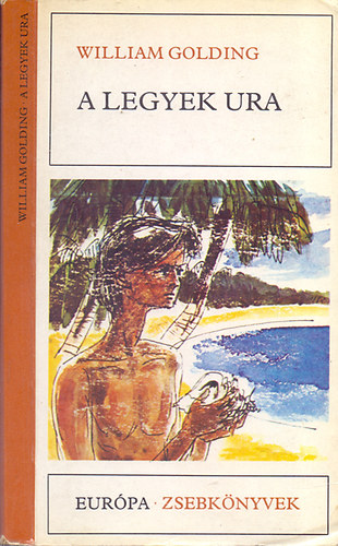 William Golding - A legyek ura