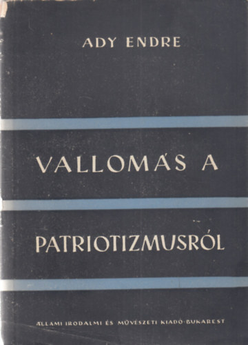 Ady Endre - Vallomás a patriotizmusról