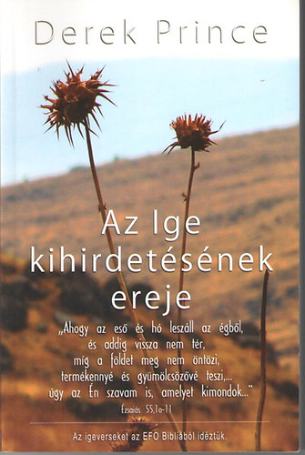 Derek Prince - Az Ige kihirdetsnek ereje