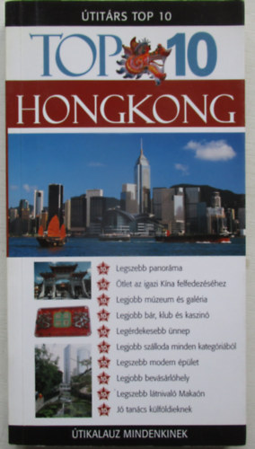 Stone, Andrew, Gagliardi J., L. Fitzpatrick - Útitárs Top 10 - Hongkong