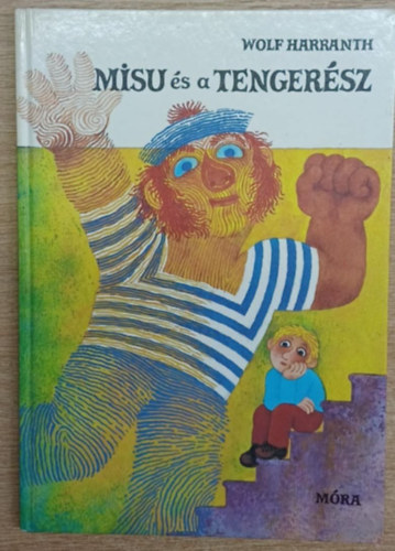 Wolf Harranth - Misu s a tengersz