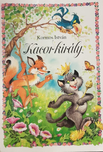 Kormos Istvn - kacorkirly