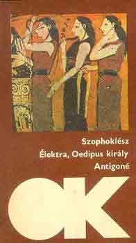 Szophoklsz - lektra-Oedipus kirly-Antigon