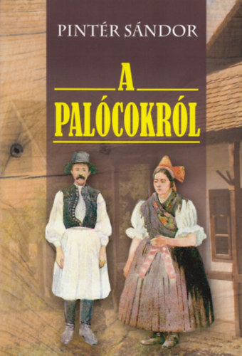 Pintr Sndor - A palcokrl