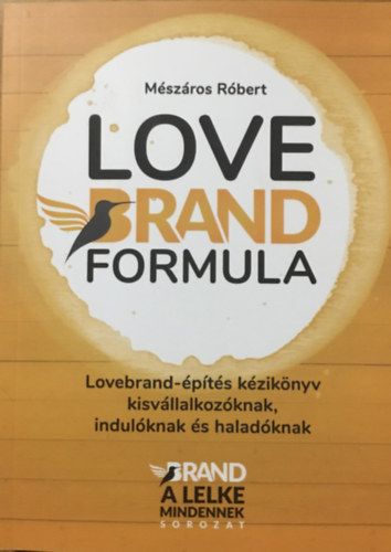 Mszros Rbert - Lovebrand Formula