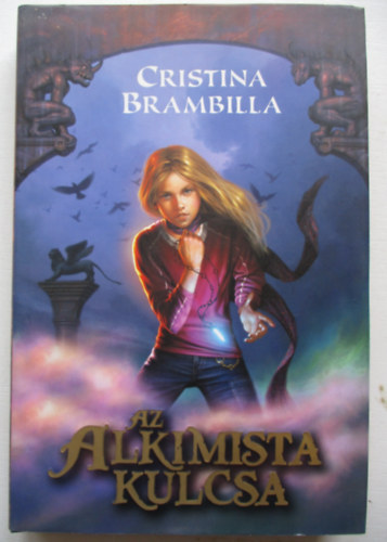 Cristina Brambilla - Az alkimista kulcsa