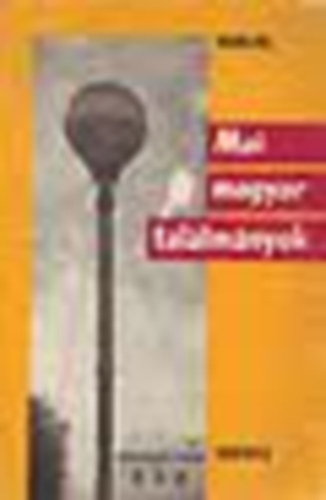 Vajda P�l - Mai magyar tal�lm�nyok