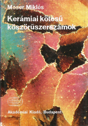 Moser Mikl�s - Ker�miai k�t�s� k�sz�r�szersz�mok