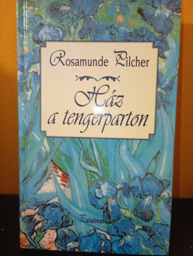 Rosamunde Pilcher, N. Kiss Zsuzsa (szerk.), Borb�s M�ria (ford.) - H�z a tengerparton (The Empty House) - Borb�s M�ria ford�t�s�ban; Saj�t k�ppel!