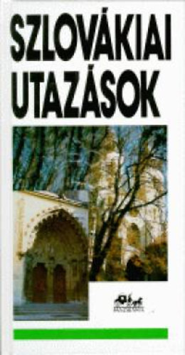 Nmeth Adl, Szombathy Viktor - Szlovkiai utazsok (Panorma)