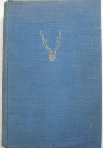 Avarffy Elek - Vadászutakon